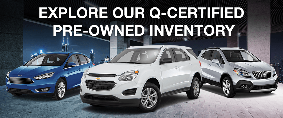 Explore Our Q-Certified Pre-Owned Inventory